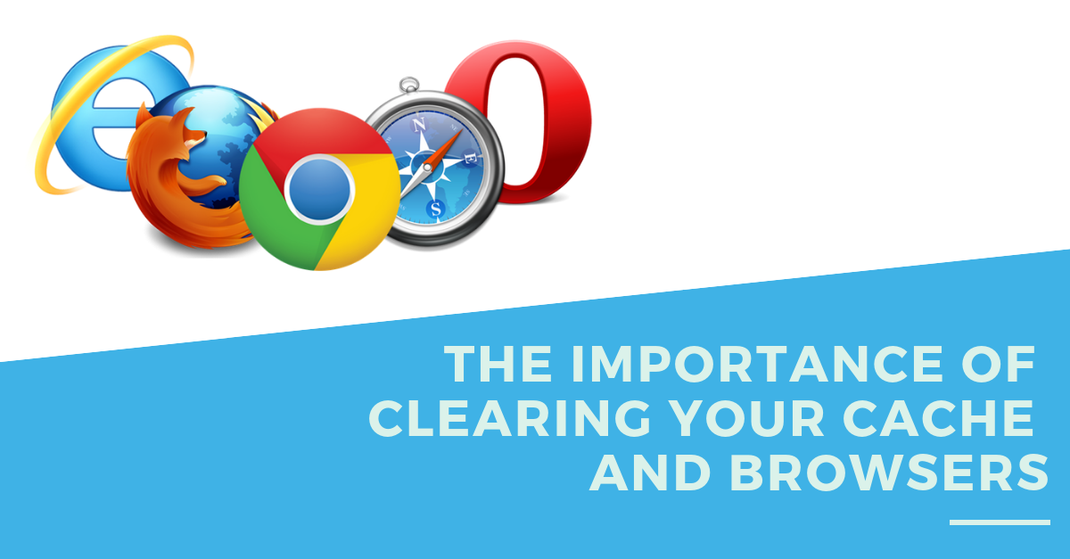 Clearing cache & browsers | Silvertoad, Luton