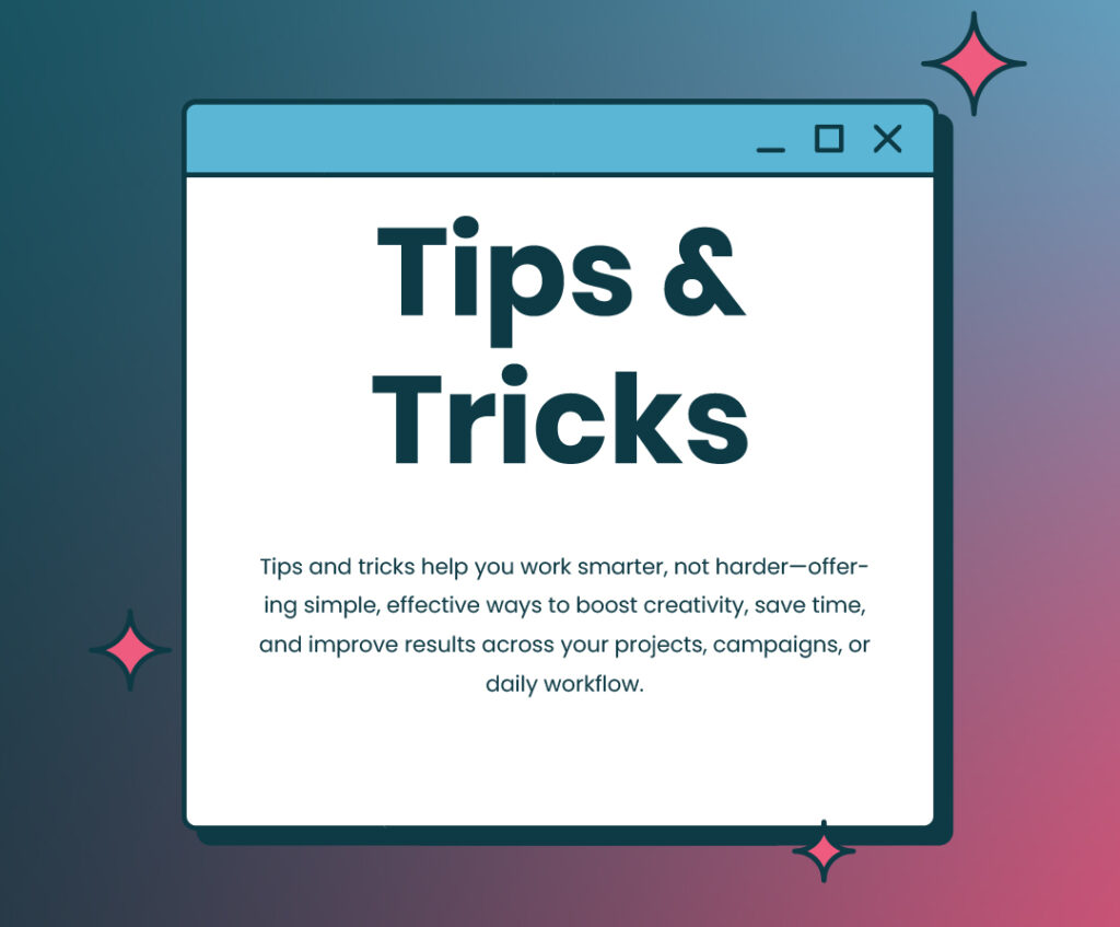 TIPS AND TRICKS